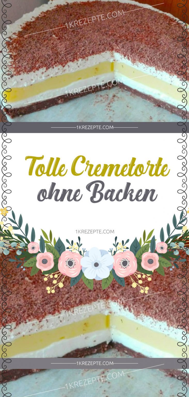 Tolle Cremetorte ohne Backen – 1k Rezepte